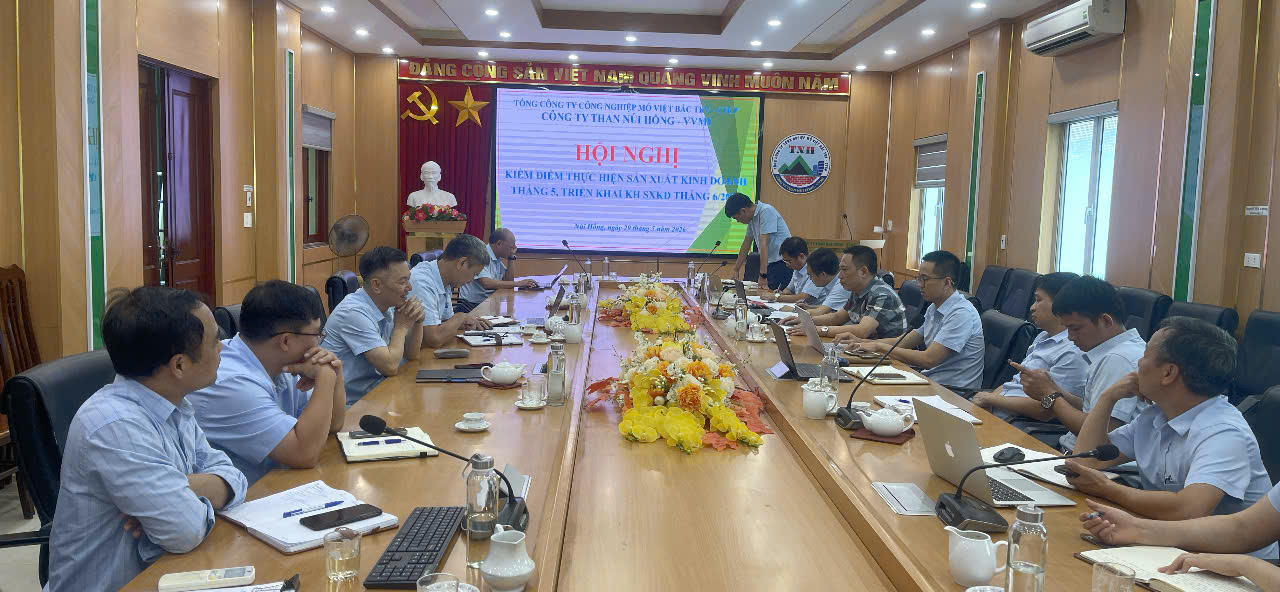 HỘI NGHỊ KIỂM ĐIỂM THỰC HIỆN SẢN XUẤT KINH DOANH THÁNG 5, TRIỂN KHAI KẾ HOẠCH SẢN XUẤT KINH DOANH THÁNG 6 NĂM 2026.
